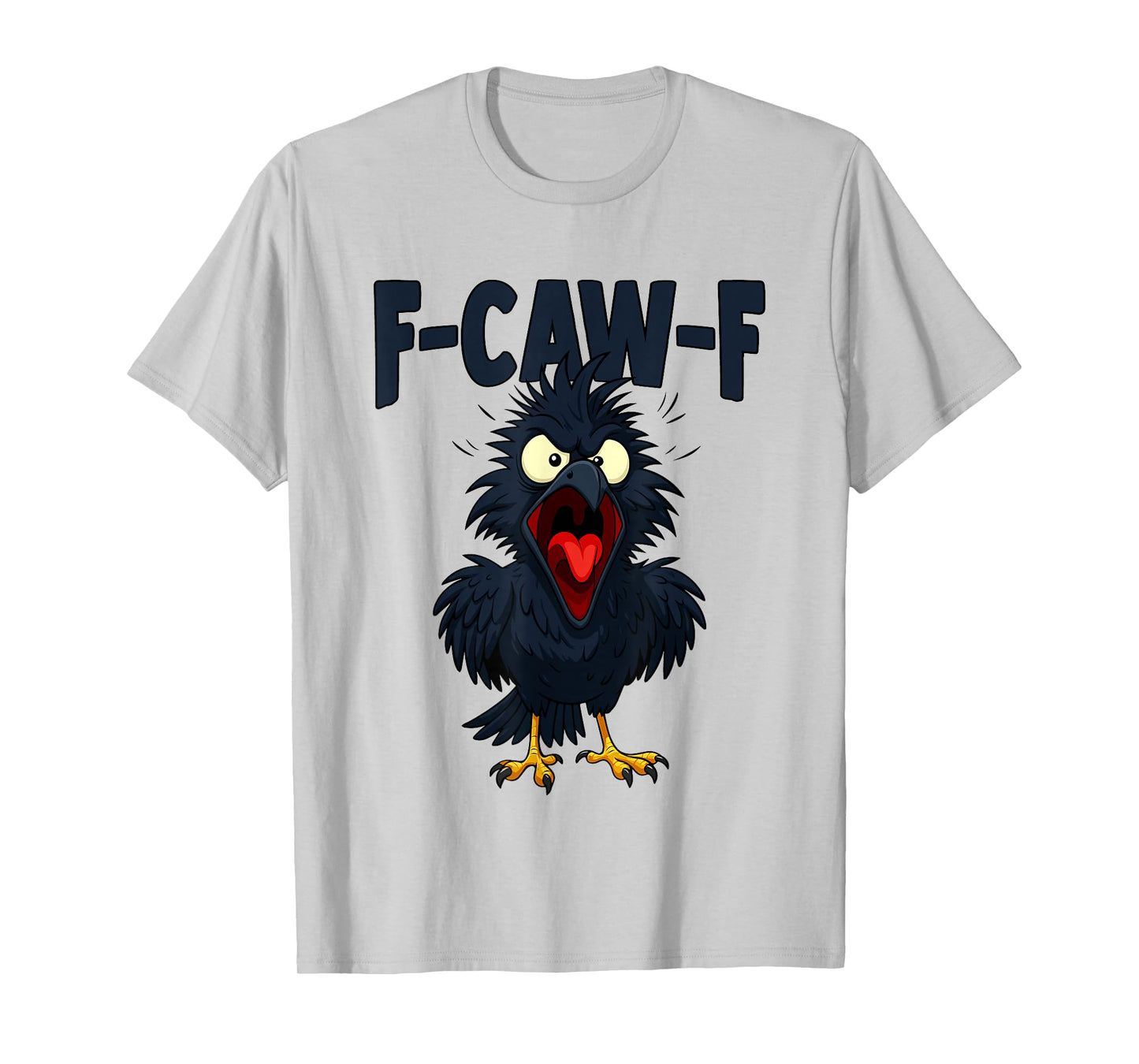 F-CAW-F T-Shirt