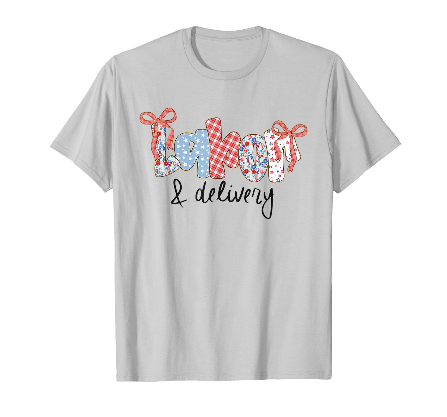 Women Labor and Delivery 4th of July Coquette L and D Nurse T-Shirt