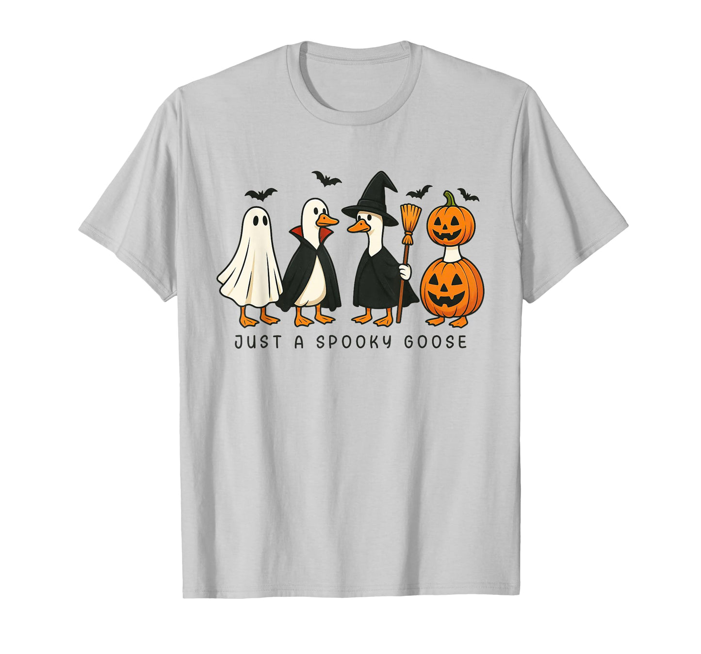 Just A Spooky Goose Halloween Silly Goose Funny Halloween T-Shirt