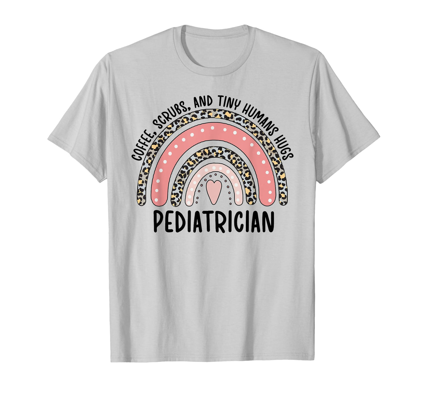 Pediatrician Appreciation Pediatric Doctor T-Shirt