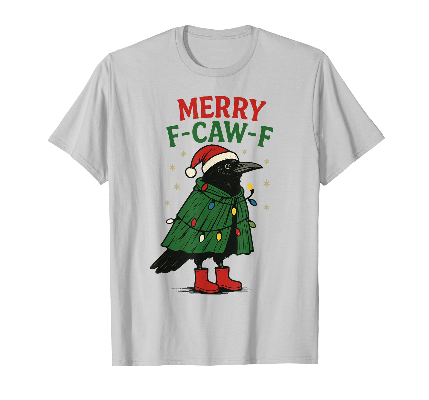 Merry F-Caw-F Raven Funny Meme Black Crow Christmas Humor T-Shirt