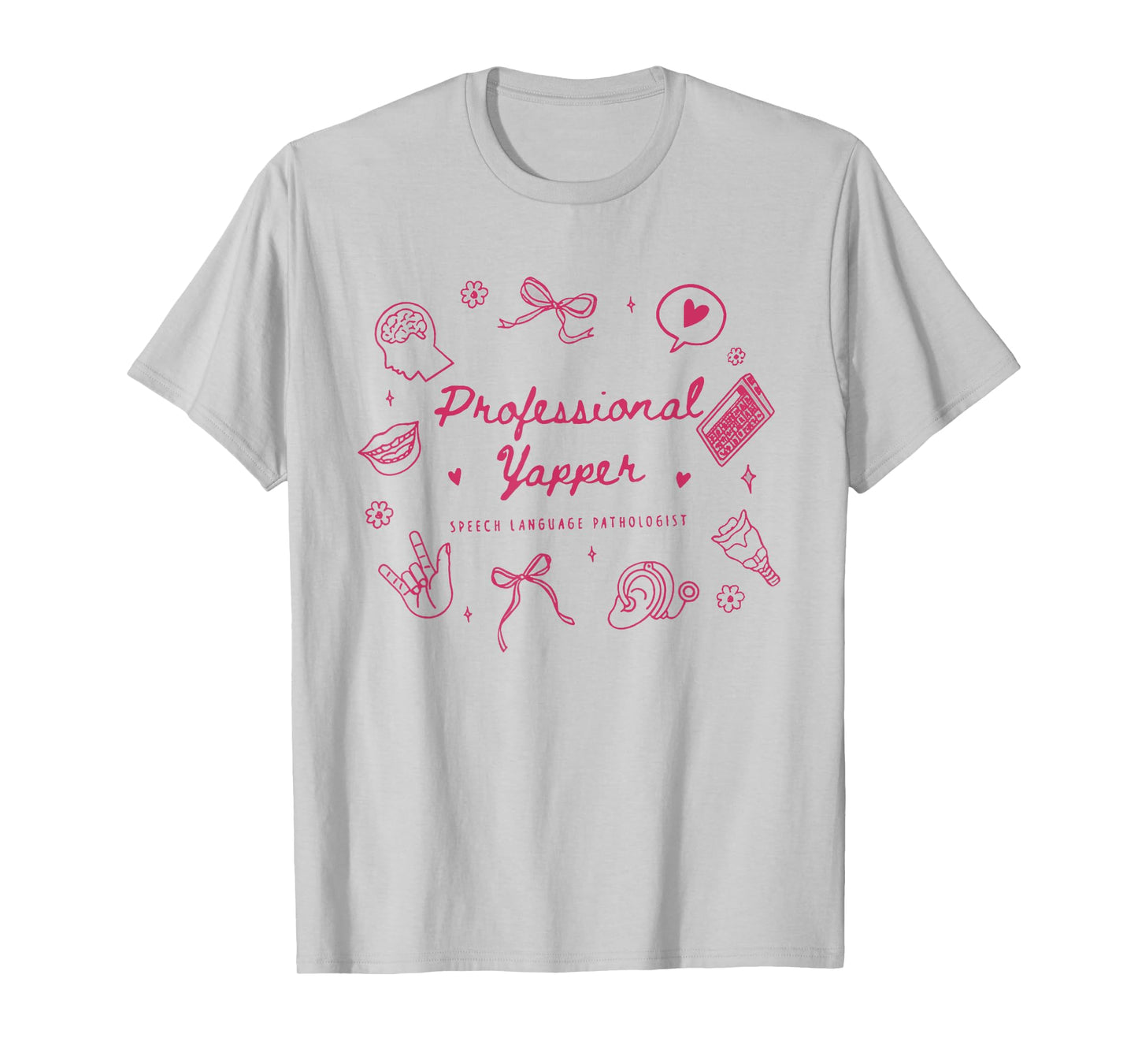 Professional Yapper Funny Speech Language Pathologist SLP T-Shirt