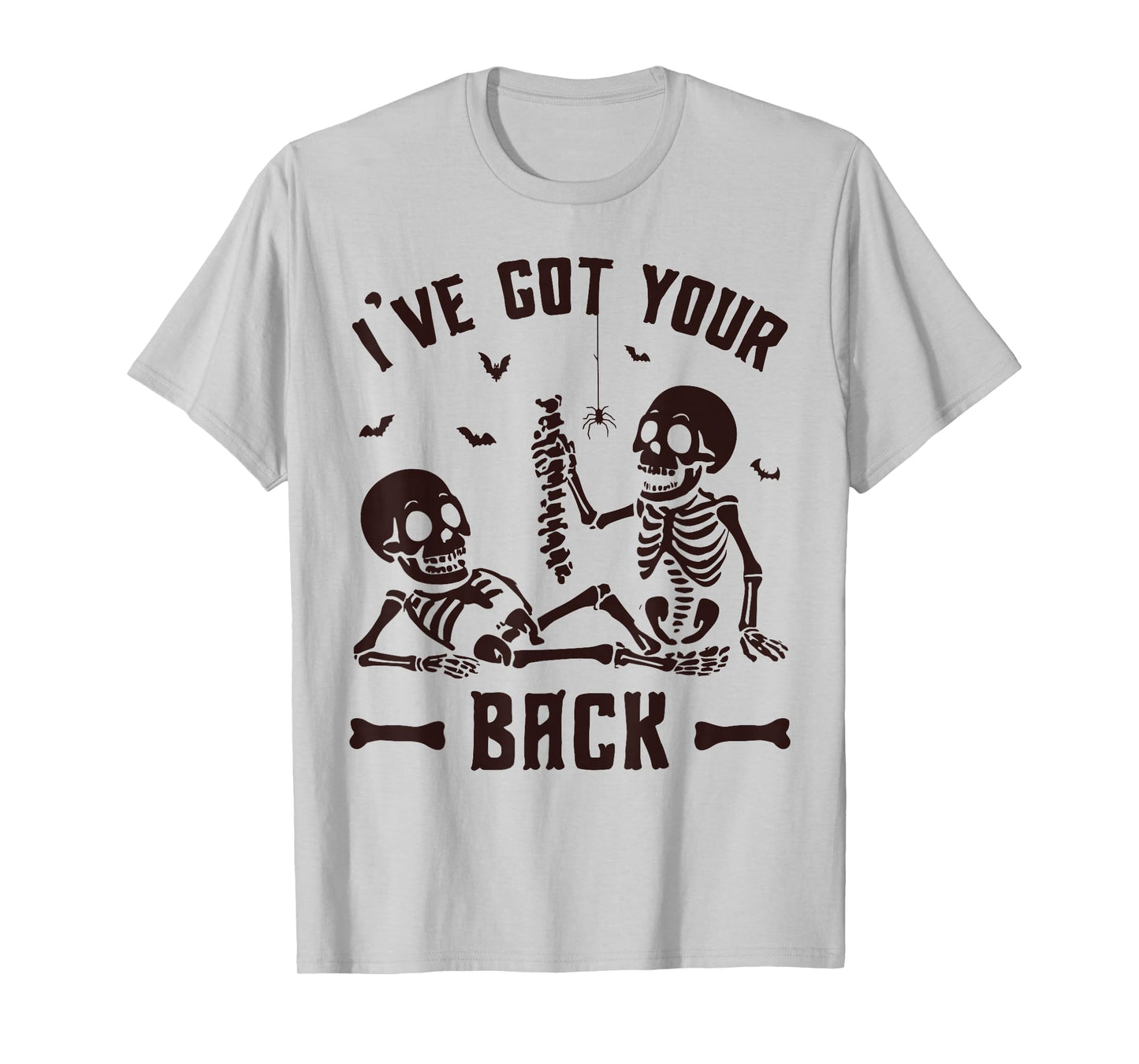 Spooky Skeleton Spine Halloween I’ve Got Your Back Fun Humor T-Shirt