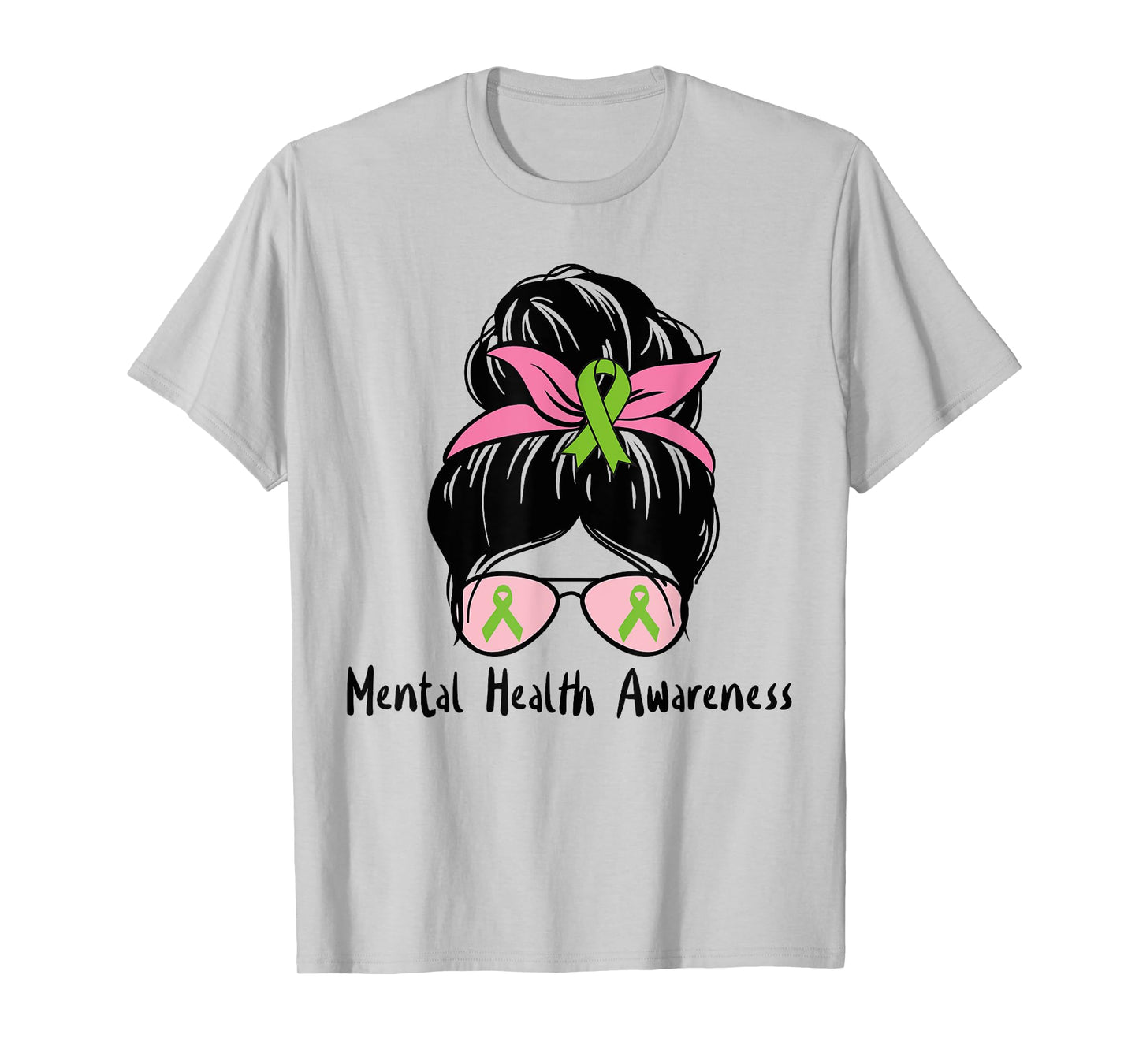 Messy Bun Mental Health tee Mental Health Awareness Shirt T-Shirt