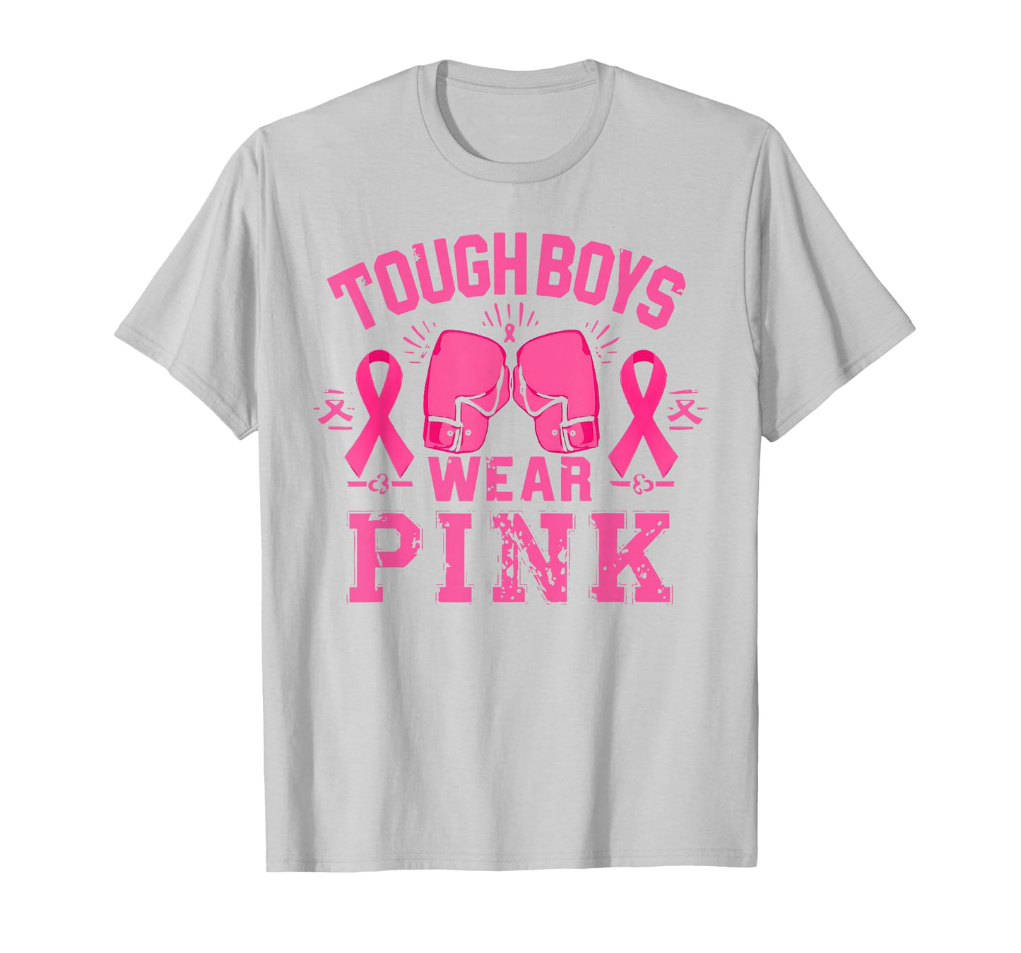 Tough Boys Wear Pink Breast Cancer Awareness Shirts Men Boys T-Shirt
