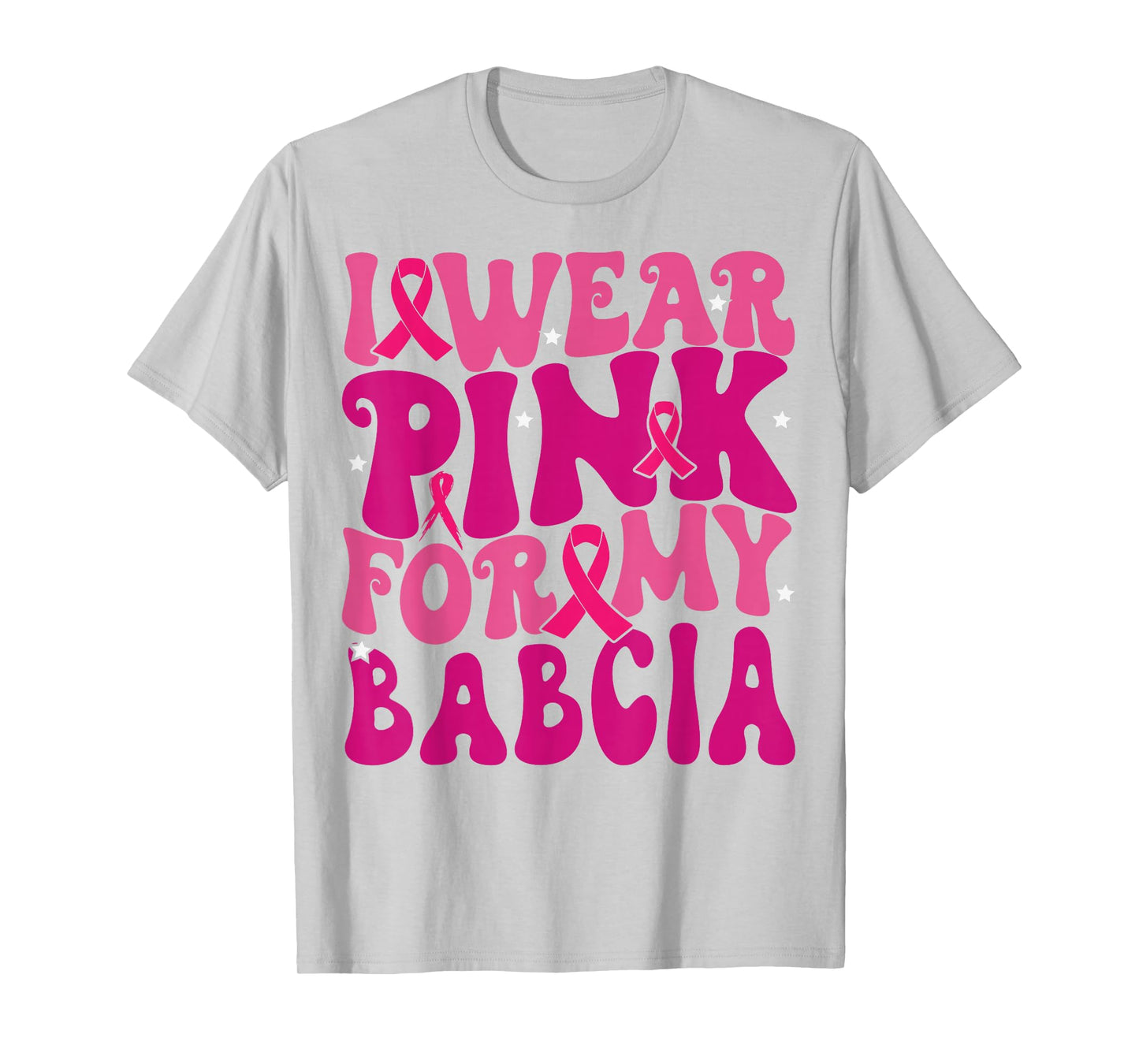 I Wear Pink for My Babcia Breast Cancer Awareness Kids T-Shirt