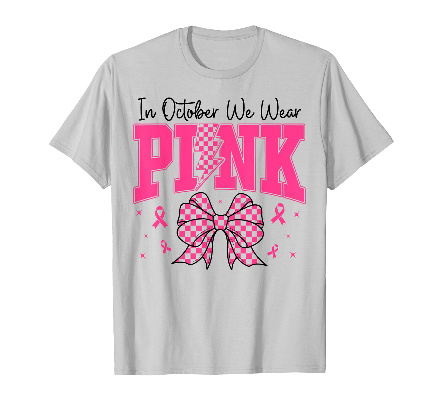 In October We Wear Pink Breast Cancer Awareness Coquette Bow T-Shirt