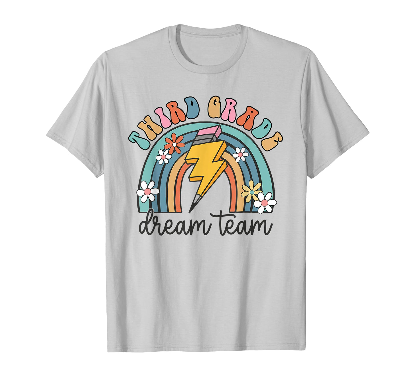Back To School Third Grade Teacher 3rd Grade Dream Team T-Shirt for Men Women Kids
