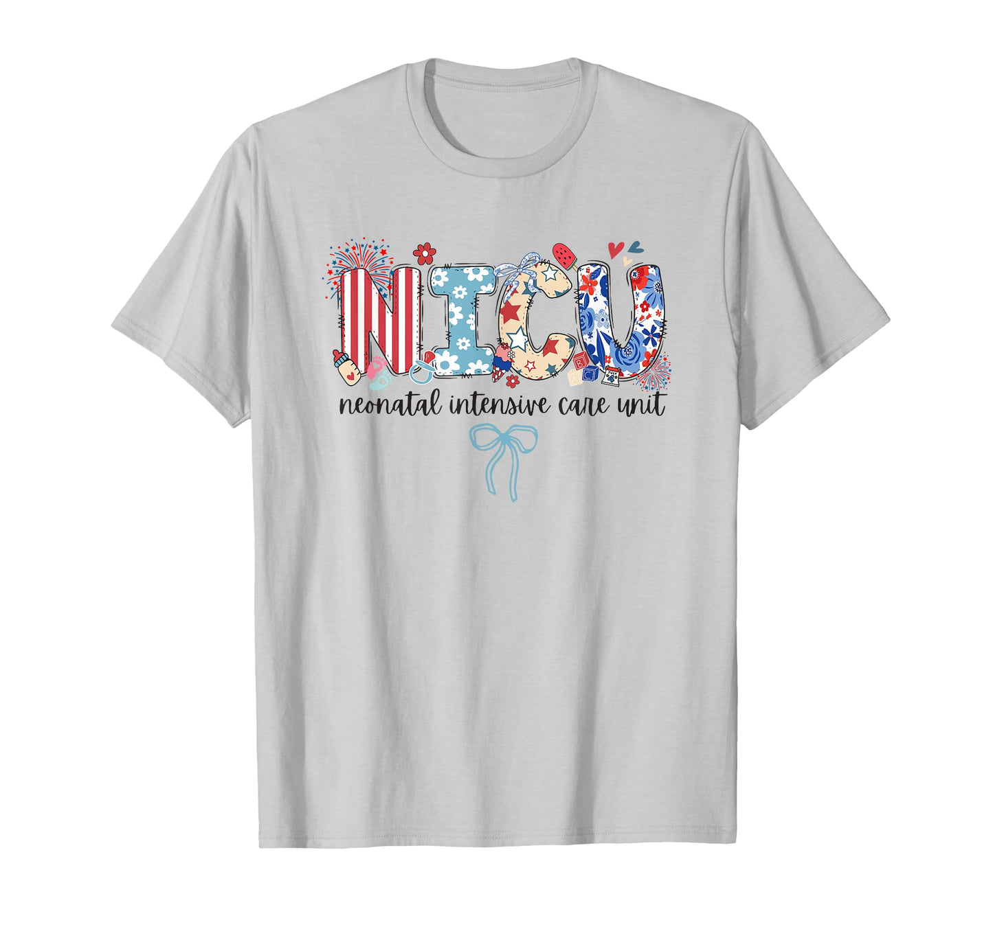 NICU Nurse 4th of July Neonatal Intensive Care Unit Summer T-Shirt