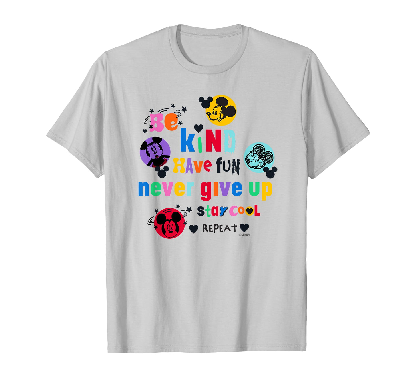 Disney Mickey Mouse Be Kind Have Fun Never Give Up Stay Cool T-Shirt