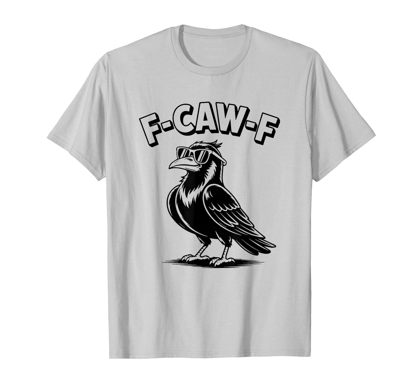 F-CAW-F Retro Raven Cool Shades Crow T-Shirt