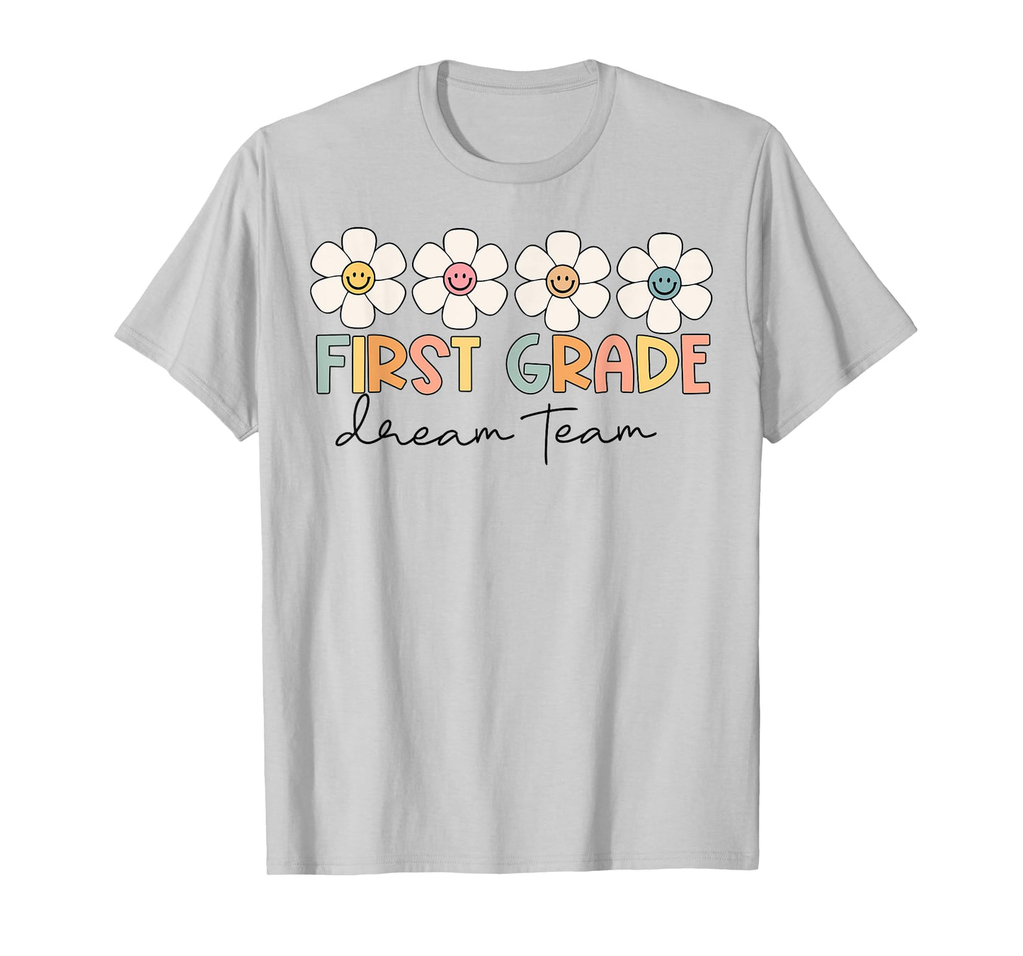 First Grade Dream Team Retro Back To School Teacher Student T-Shirt