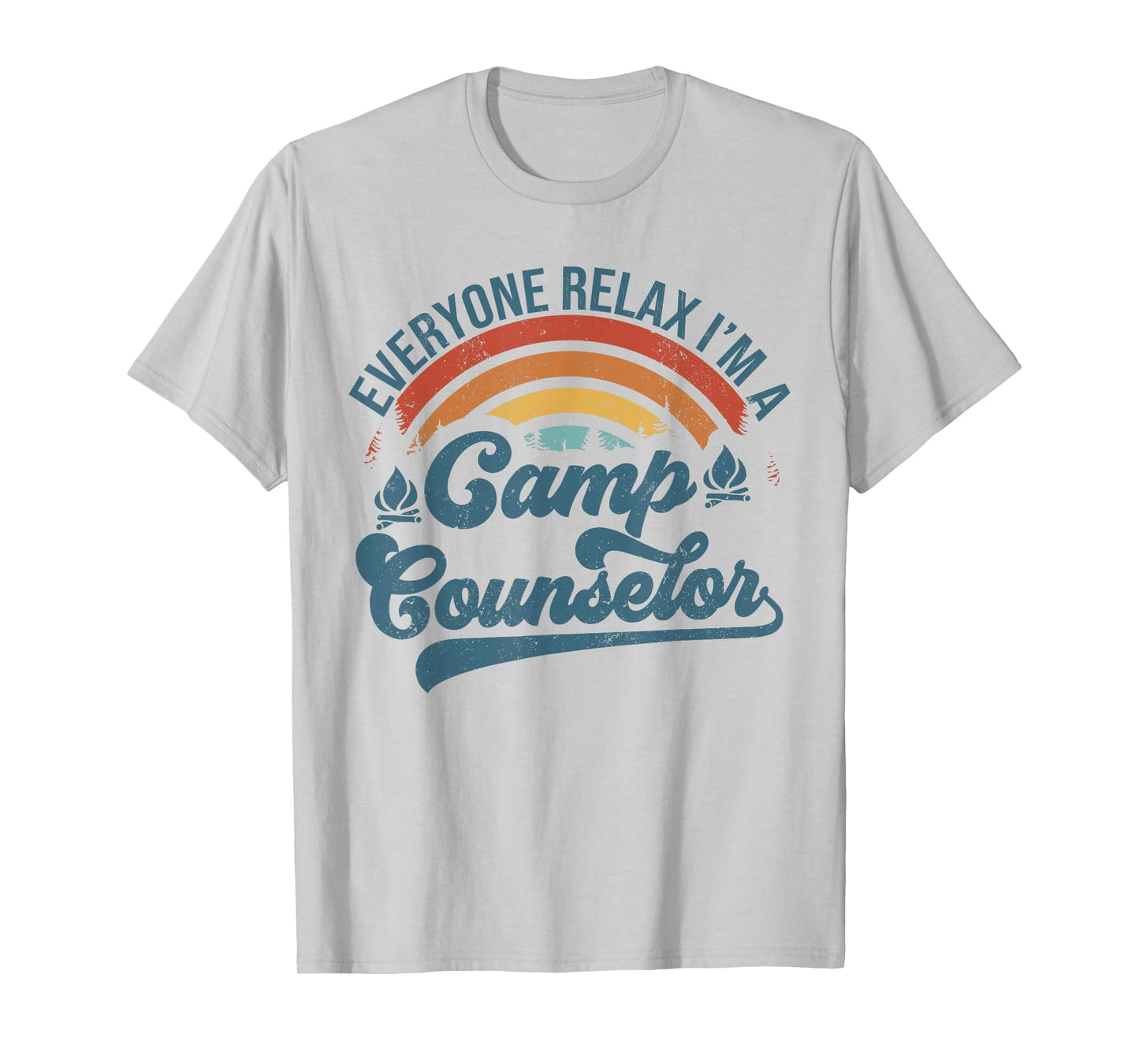 Everyone Relax I'm A Camp Counselor Retro Camp Counselor T-Shirt