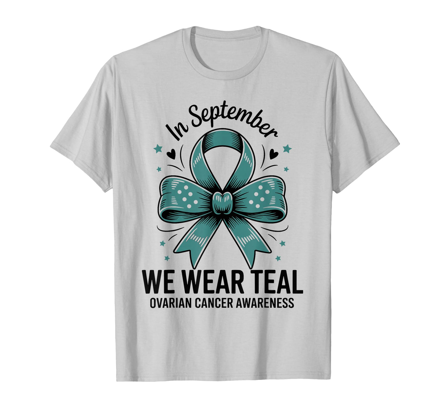 I Wear Teal For My Mom Ovarian Cancer Awareness T-Shirt