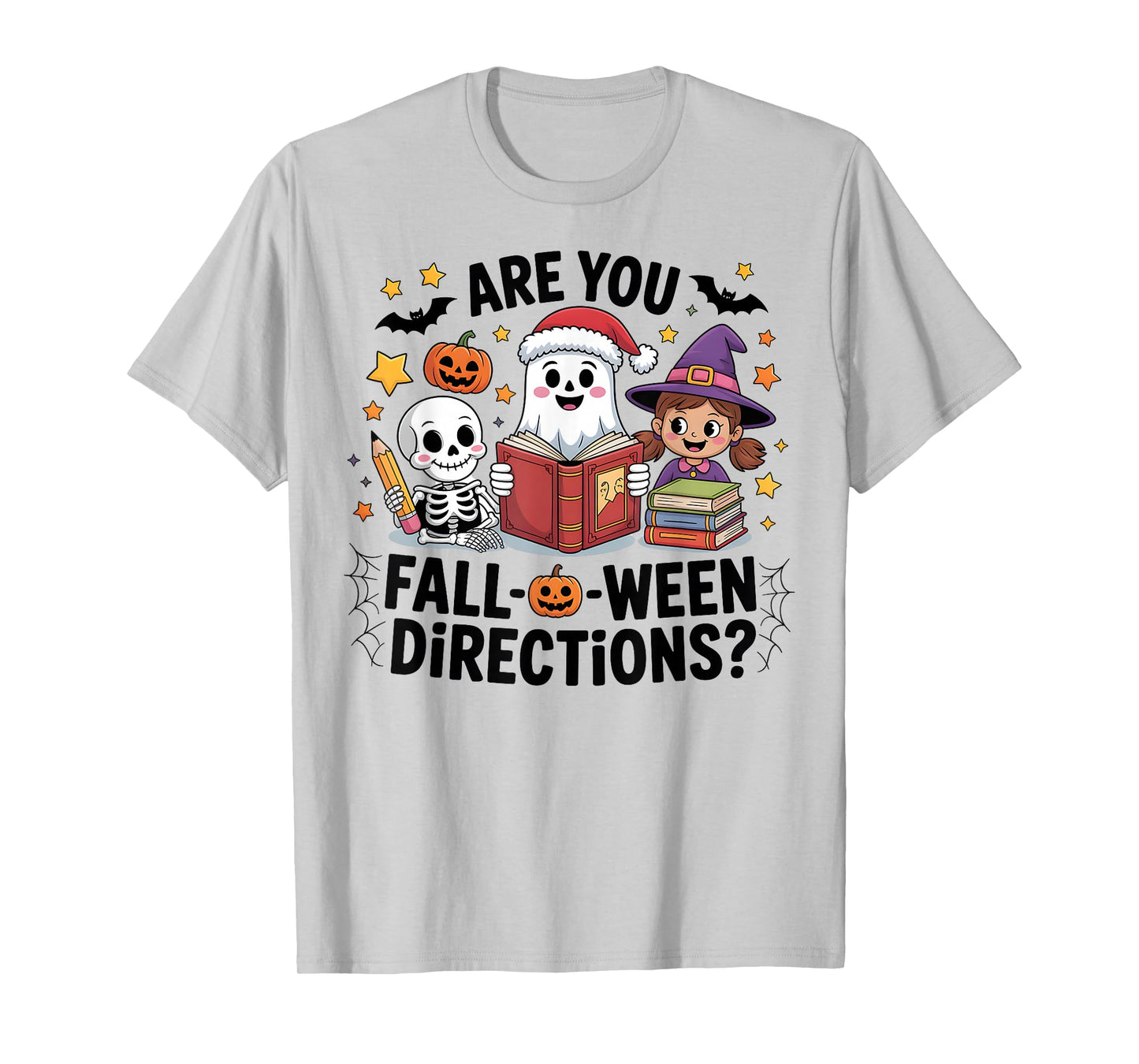 are You Fall O Ween Directions Funny Halloween Teacher Joke T-Shirt
