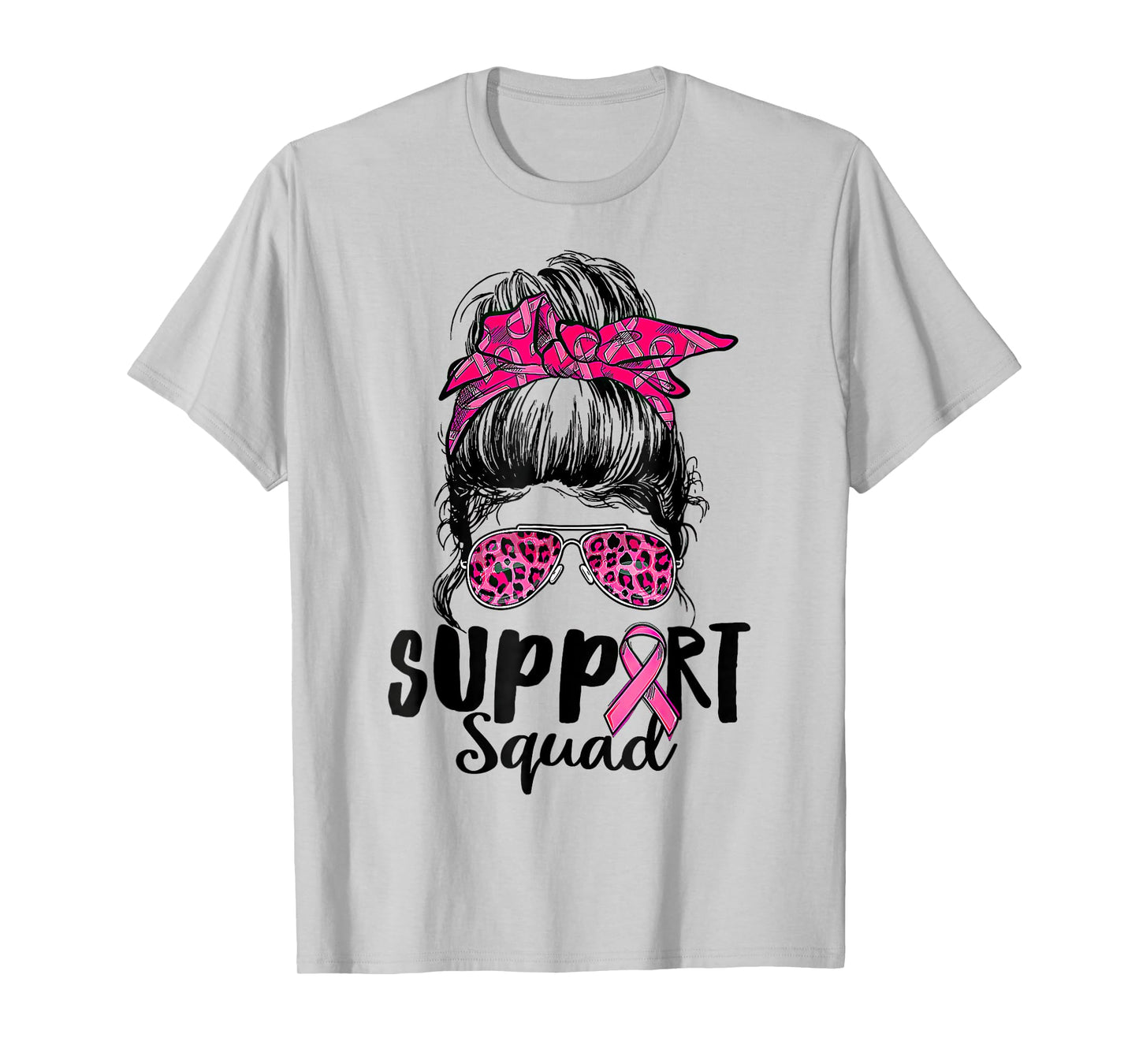 Support Squad Messy Bun Pink Warrior Breast Cancer Awareness T-Shirt