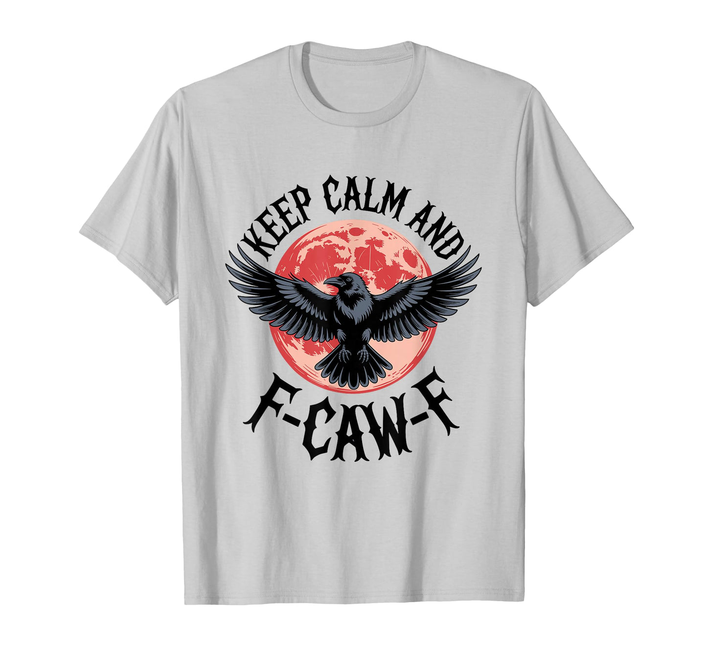 F-Caw-F Black Crow Blackbird FCAWF T-Shirt
