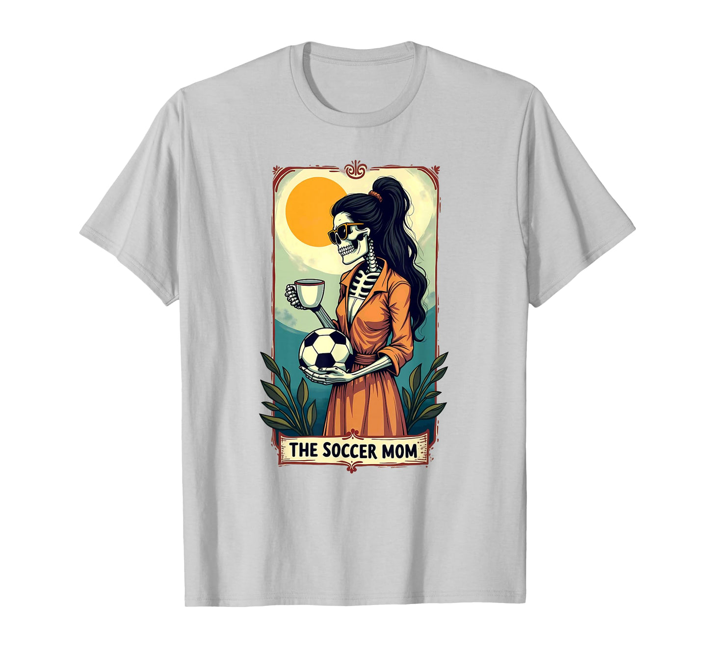 Gothic Tarot Card Skeleton Coffee Soccer Mom T-Shirt