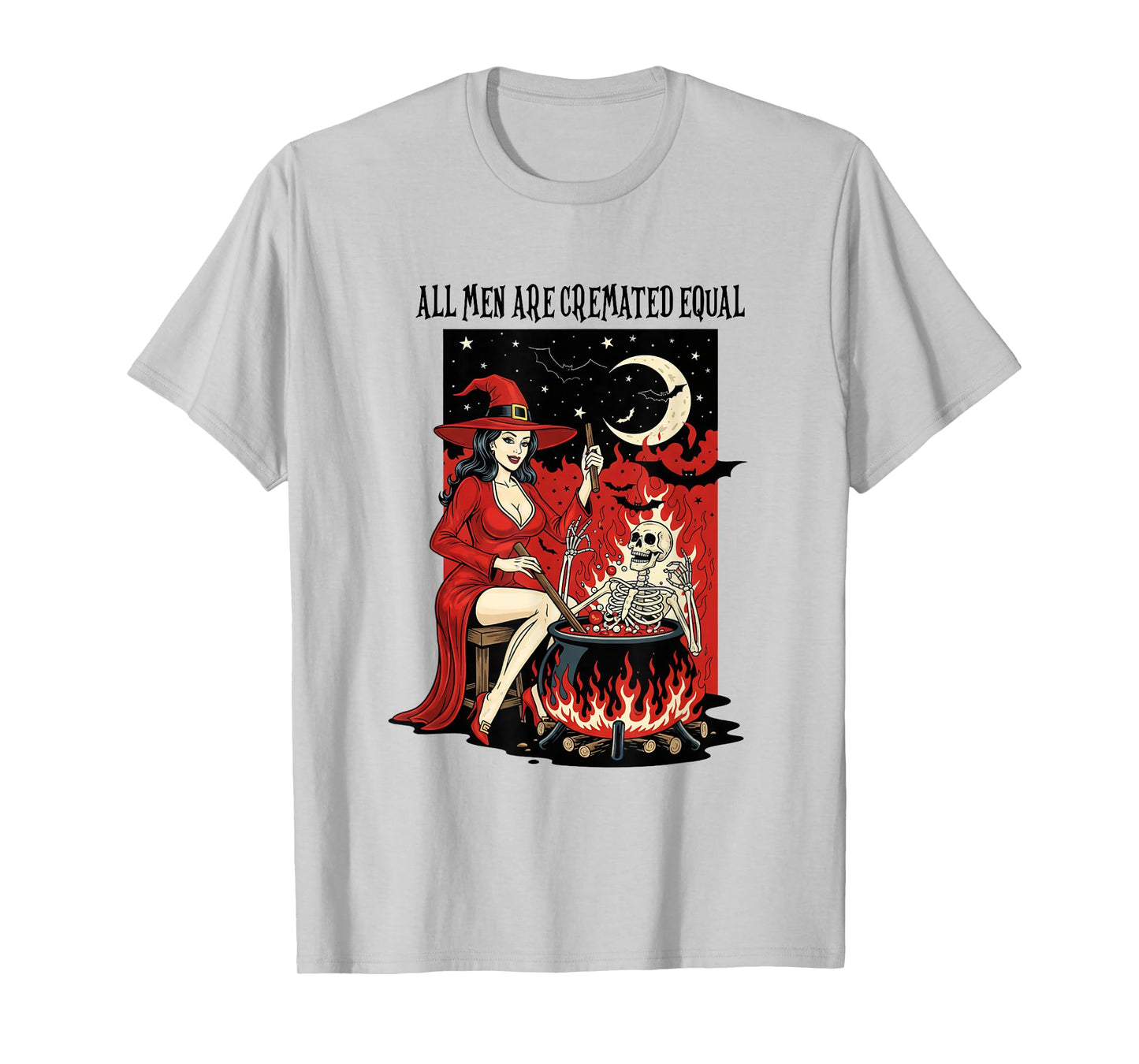 All Men are Cremated Equal Funny Witch Feminist Halloween T-Shirt