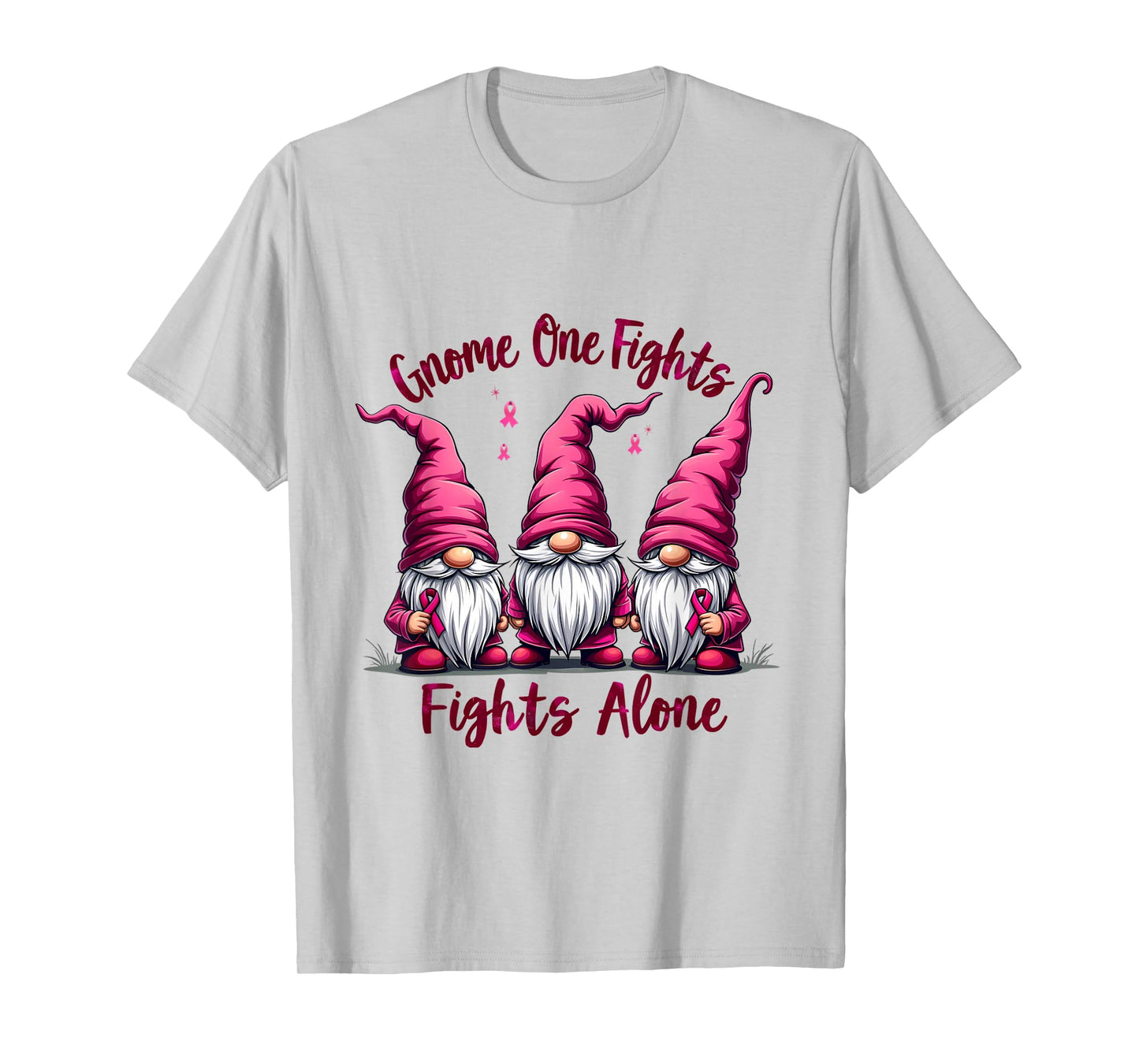 Gnome One Fights Alone Breast Cancer T-Shirt