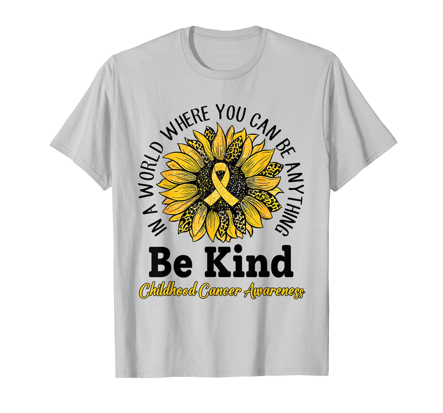 Be Kind Gold Ribbon Sunflower Childhood Cancer Awareness T-Shirt