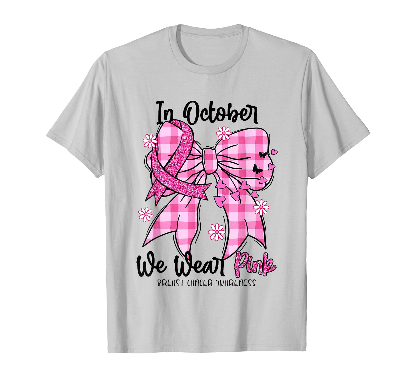 in October We Wear Pink Coquette Bow Breast Cancer Awareness T-Shirt