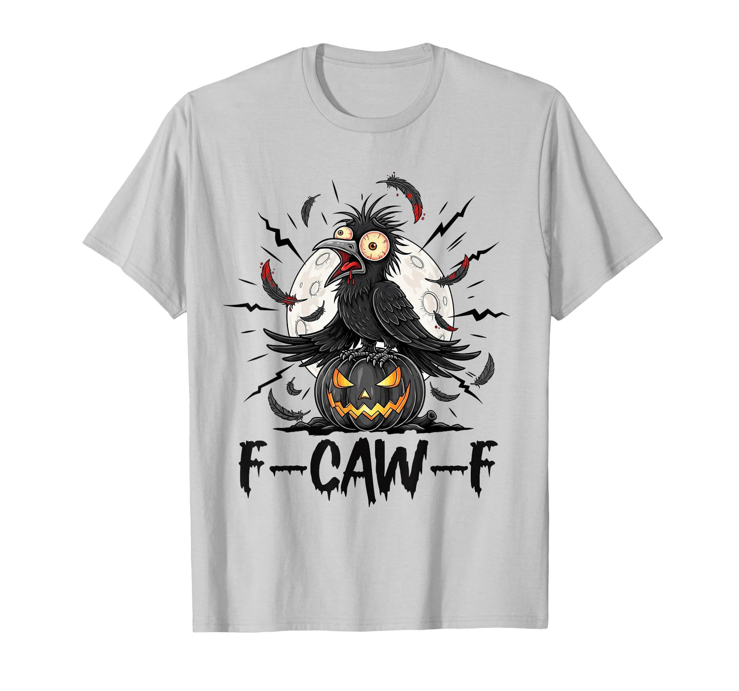 Black Crow, F-Caw-F Funny Black Bird Moon Gothic Adult Humor T-Shirt