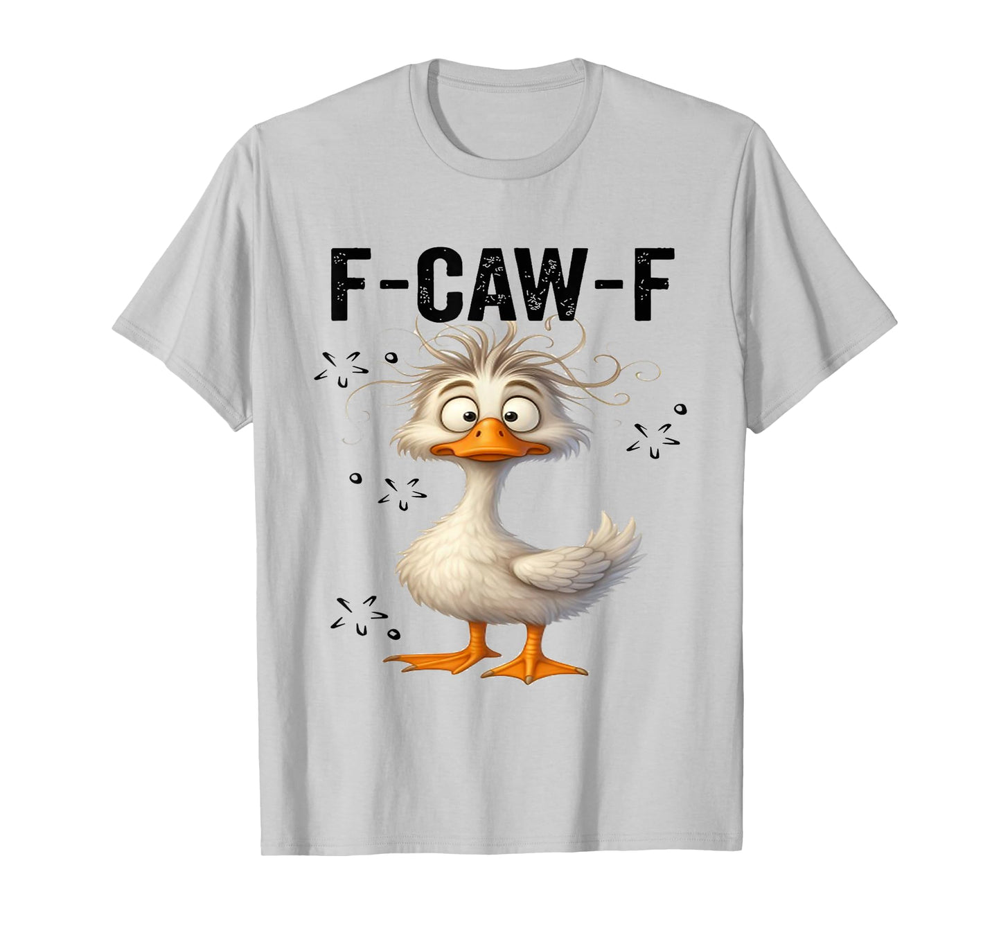 Funny F-Caw-F Duck FCAWF Duck T-Shirt