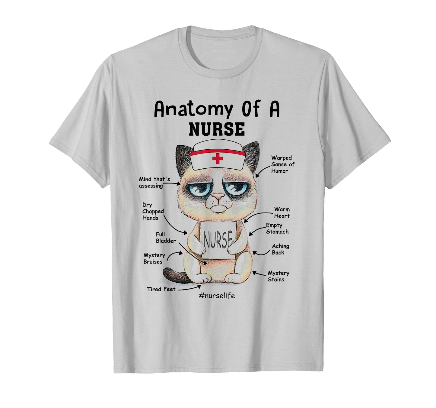 Anatomy Of A Nurse Funny Cat Nurse Life Men Women T-Shirt