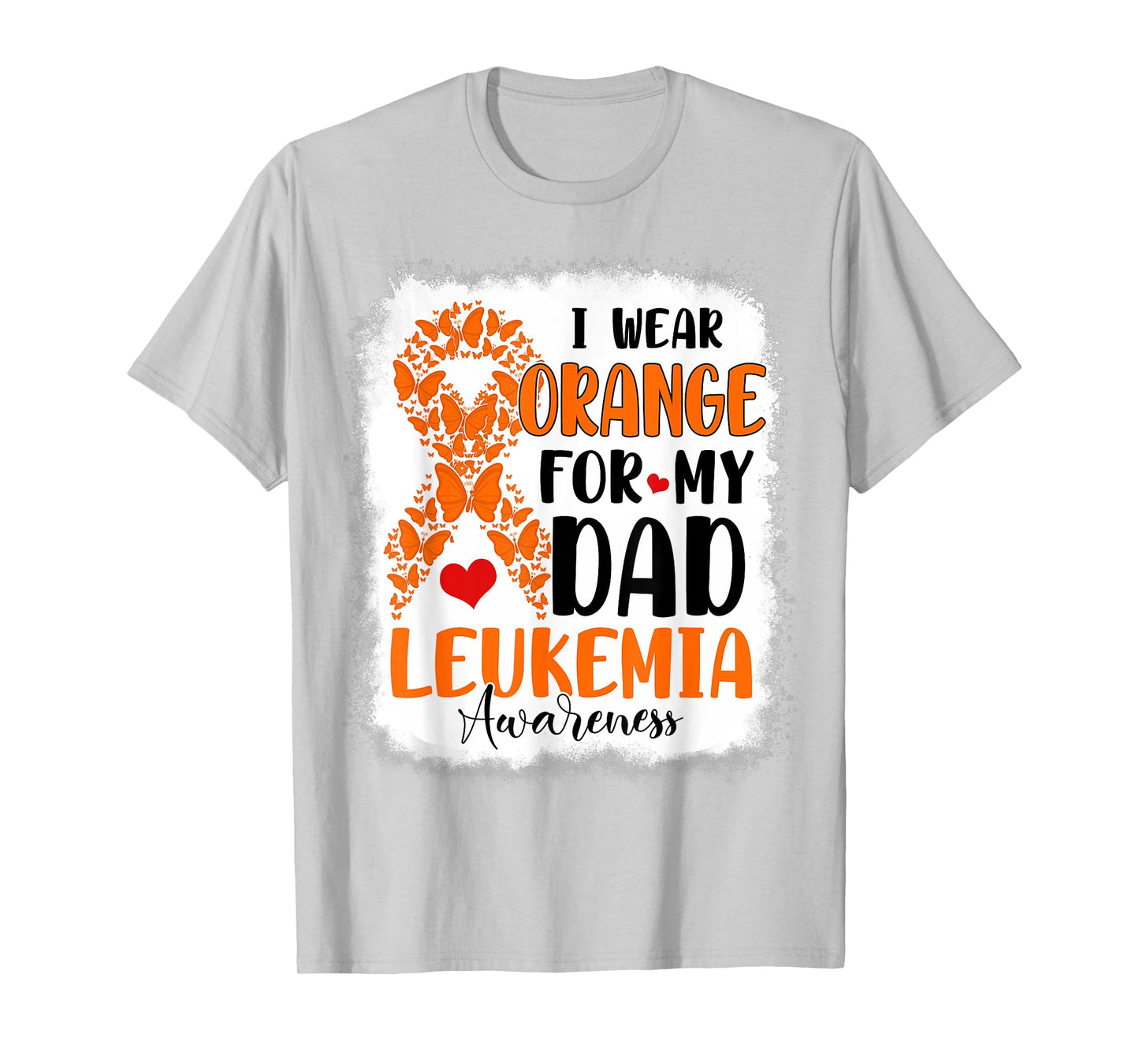 I Wear Orange For My Dad Leukemia Awareness Month Warriors T-Shirt