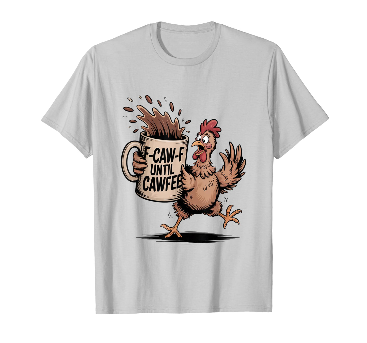 Funny Coffee Lover F-CAW-F Cawfee T-Shirt