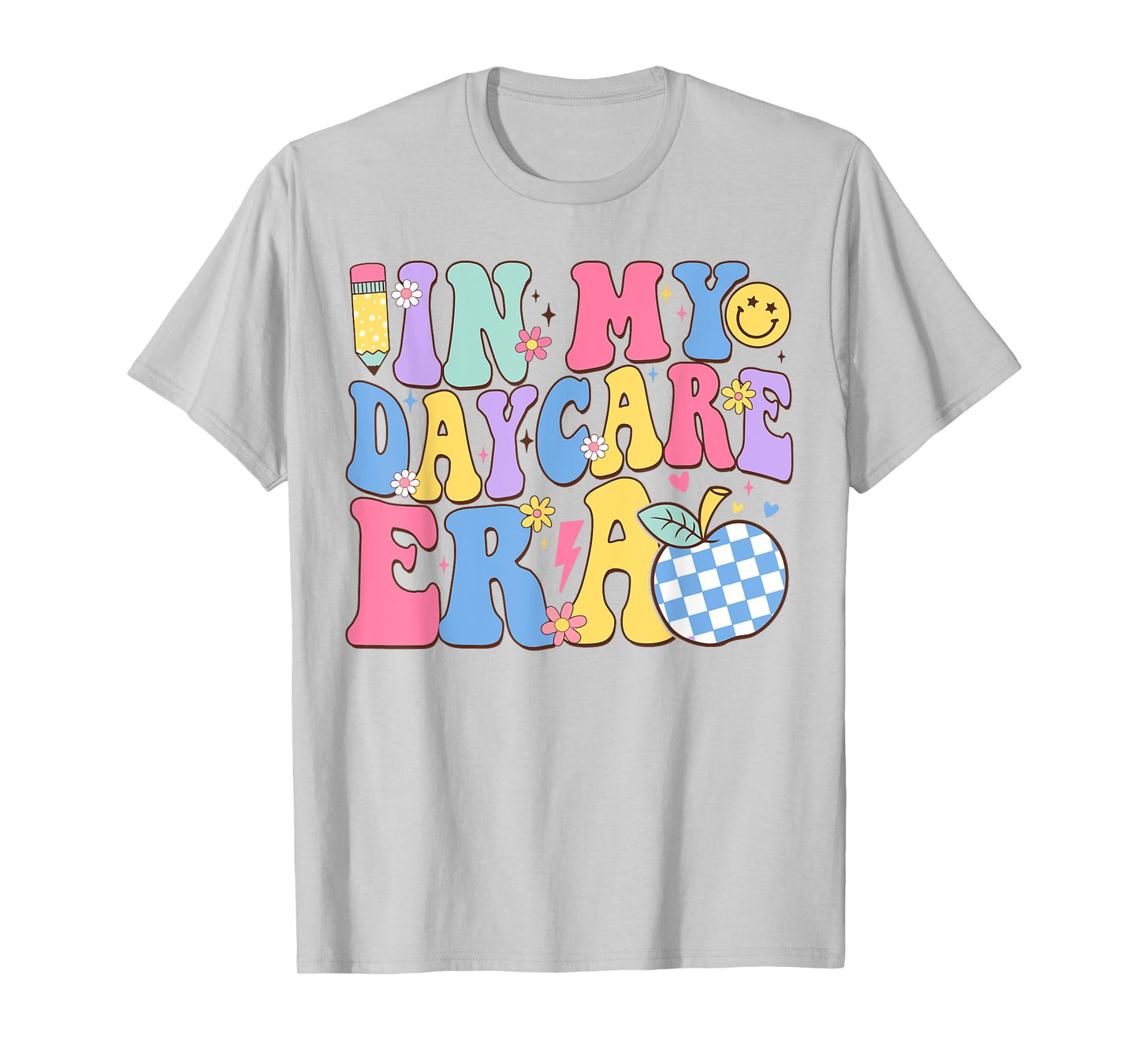 In My Daycare Era Groovy Teacher Daycare First Day Of School Men Women Girls Kids T-Shirt