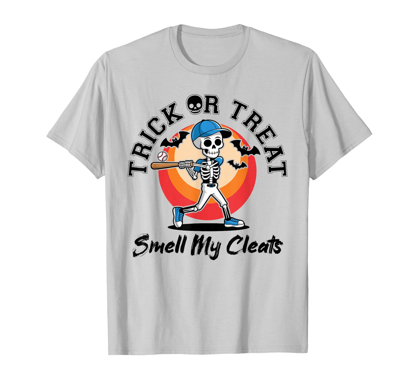 Trick Or Treat Smell My Cleats Halloween Skeleton Baseball T-Shirt
