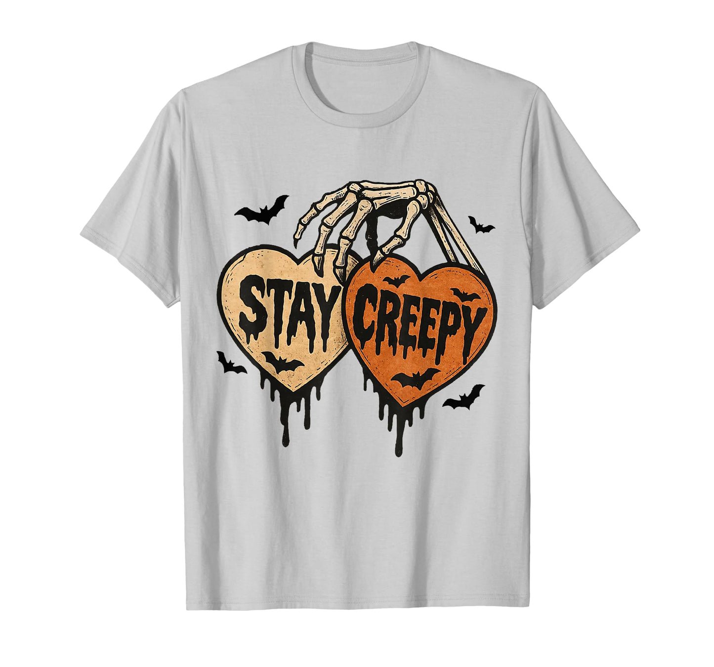 Stay Creepy, Dripping Heart Skeleton Hand Spooky Halloween T-Shirt