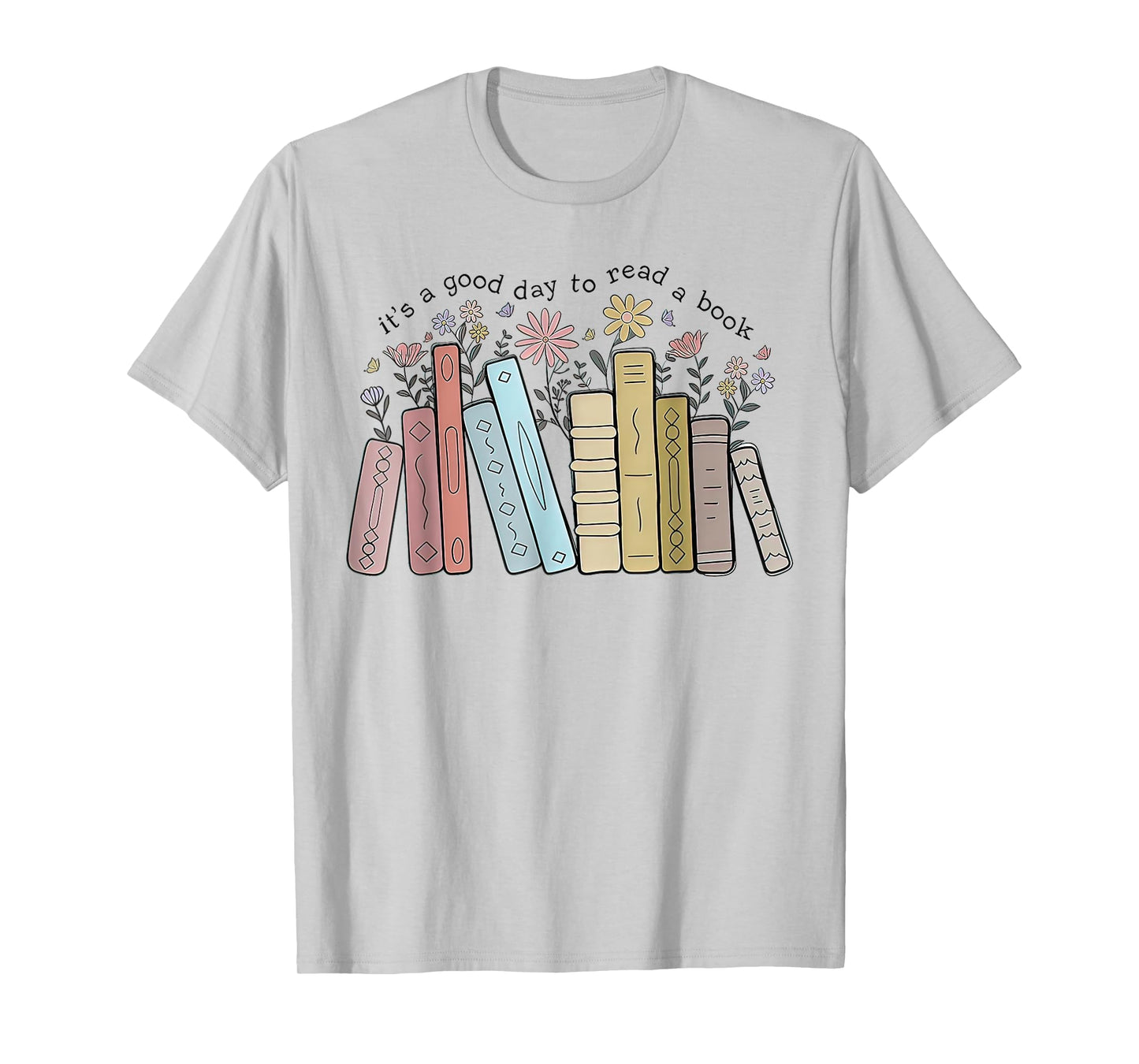 It's a good day to read a book T-Shirt