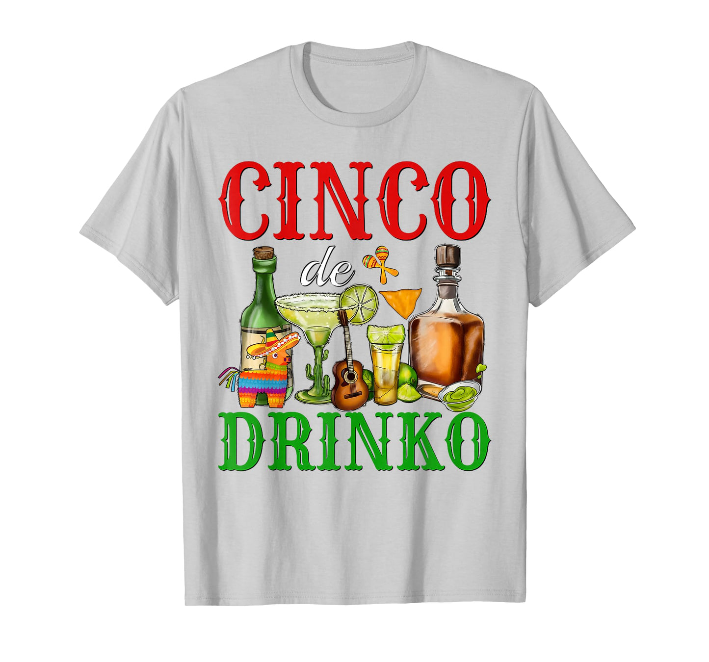 Cinco De Drinko Funny Mexican Party Mens Womens Drinking T-Shirt