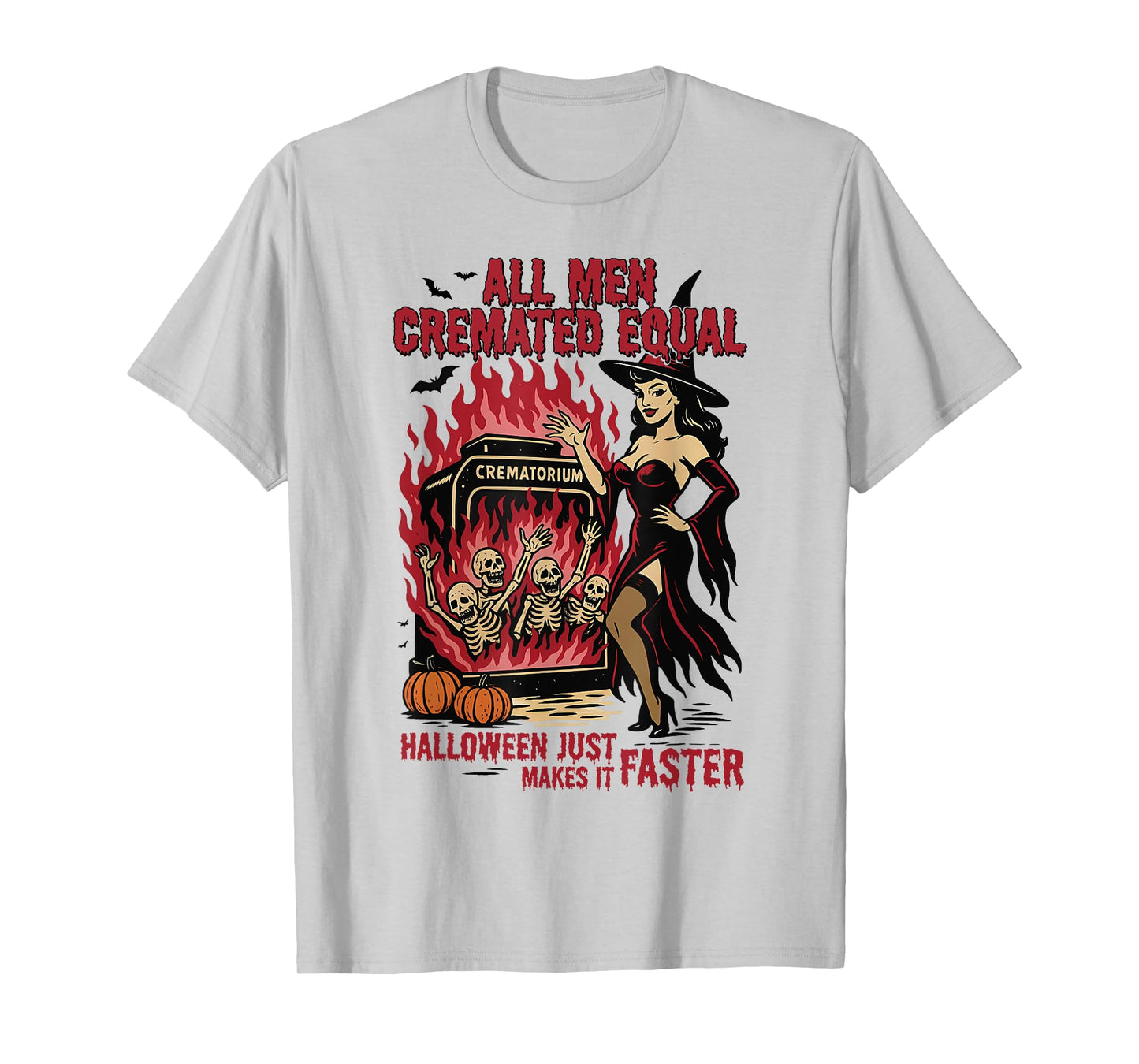 All Men are Cremated Equal Funny Halloween Witch Skeleton T-Shirt