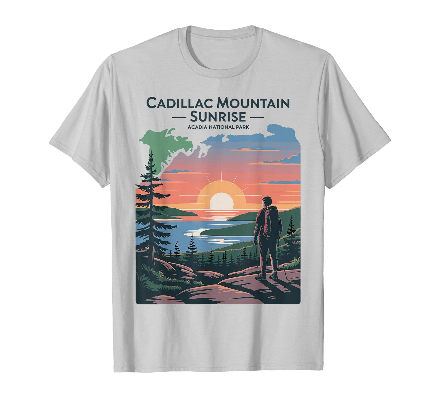 Cadillac Mountain Sunrise Hiker Maine View Acadia T-Shirt