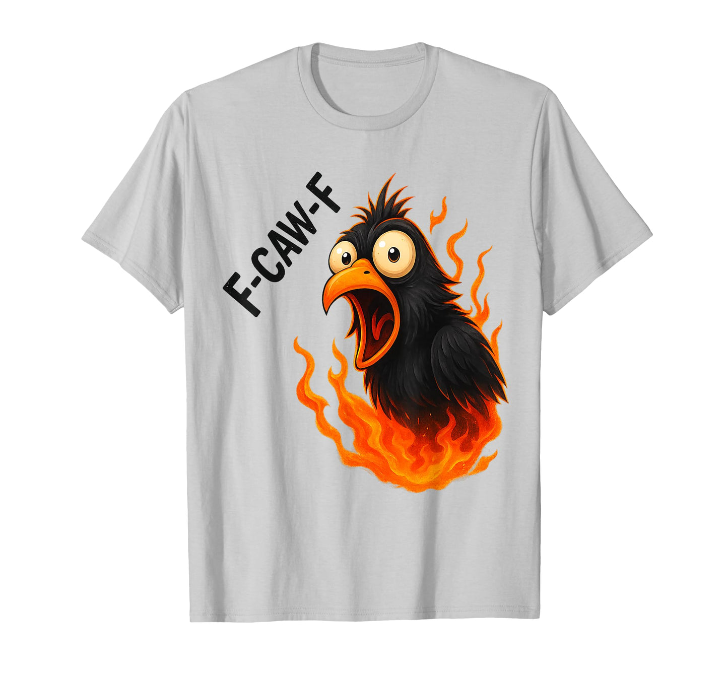 Black Crow, F-Caw-F Funny Black Bird T-Shirt