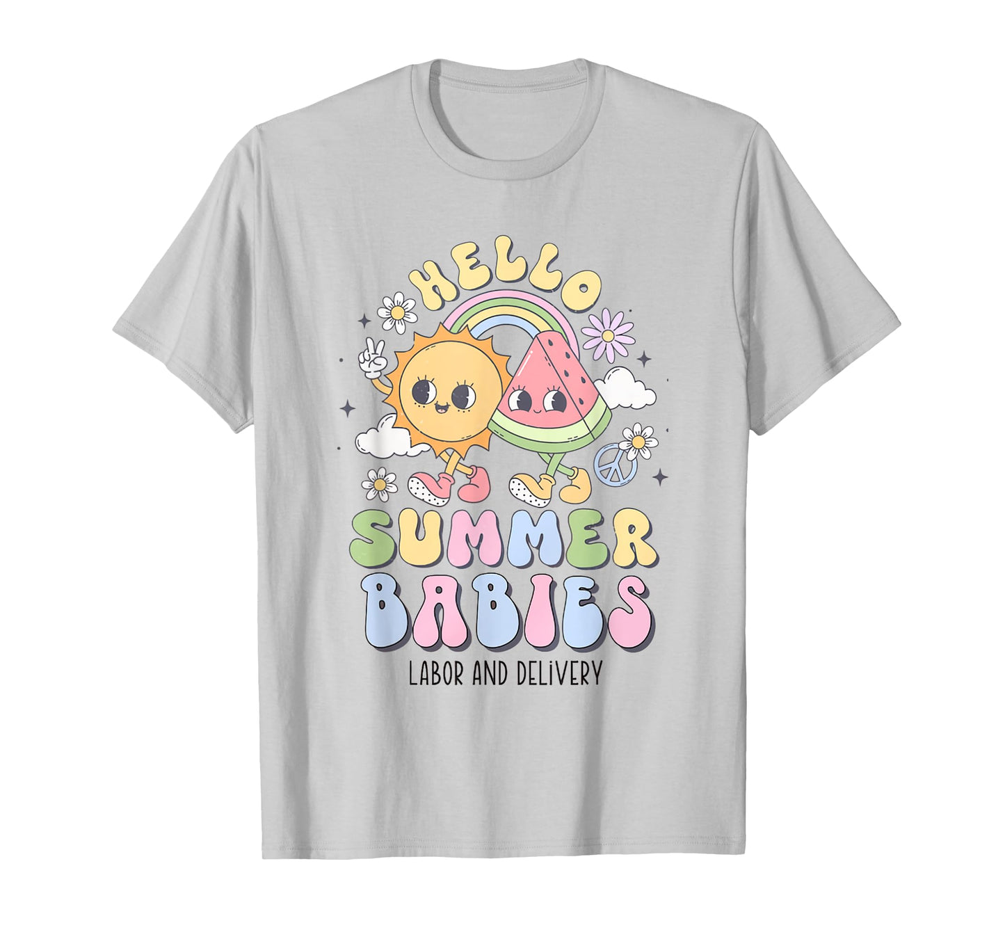 Retro Hello Summer Babies Summer Labor and Delivery Nurse T-Shirt