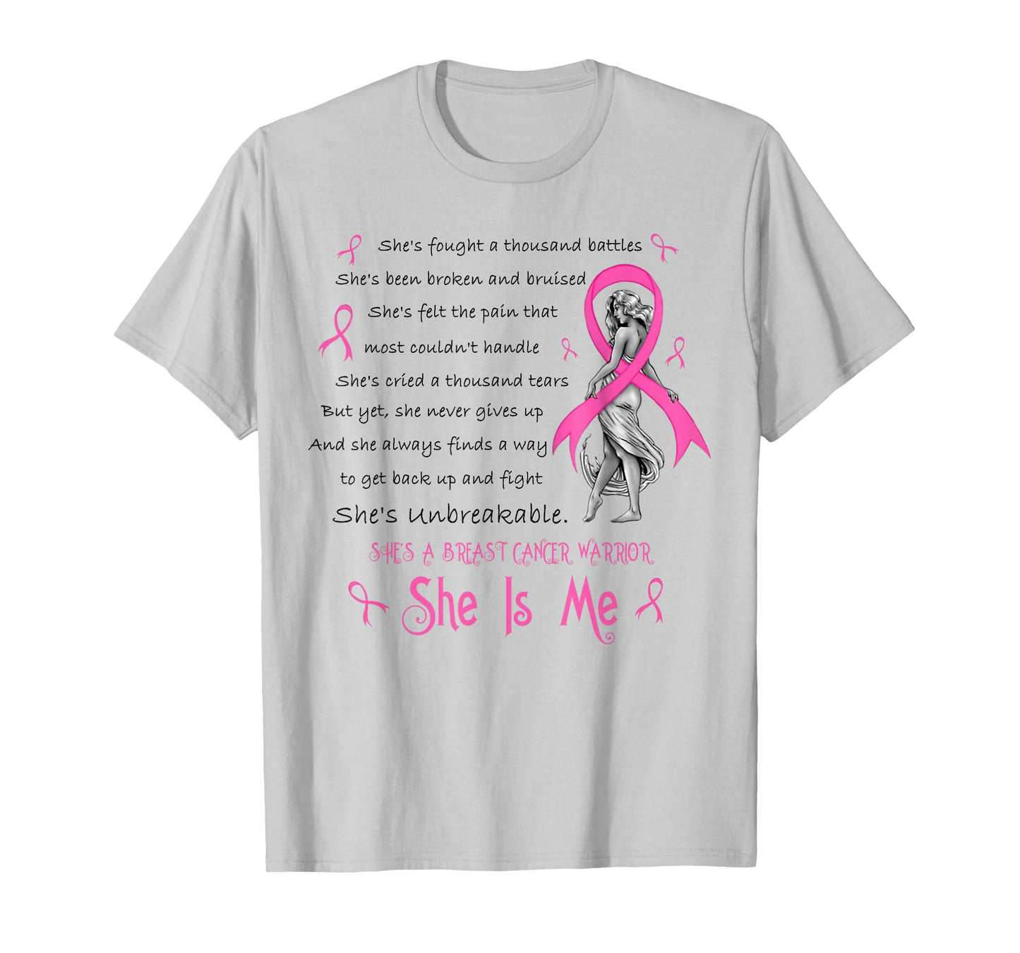 She's A Breast Cancer Warrior She Is Me Breast Cancer Month T-Shirt