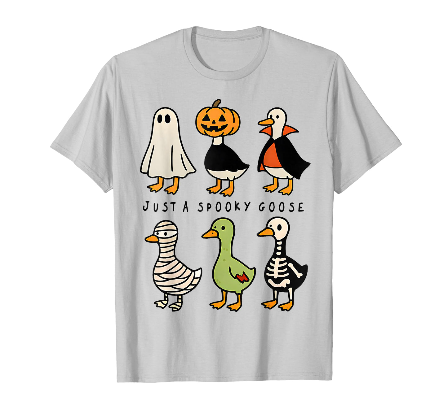 Just A Spooky Goose Halloween Silly Goose Funny Halloween T-Shirt