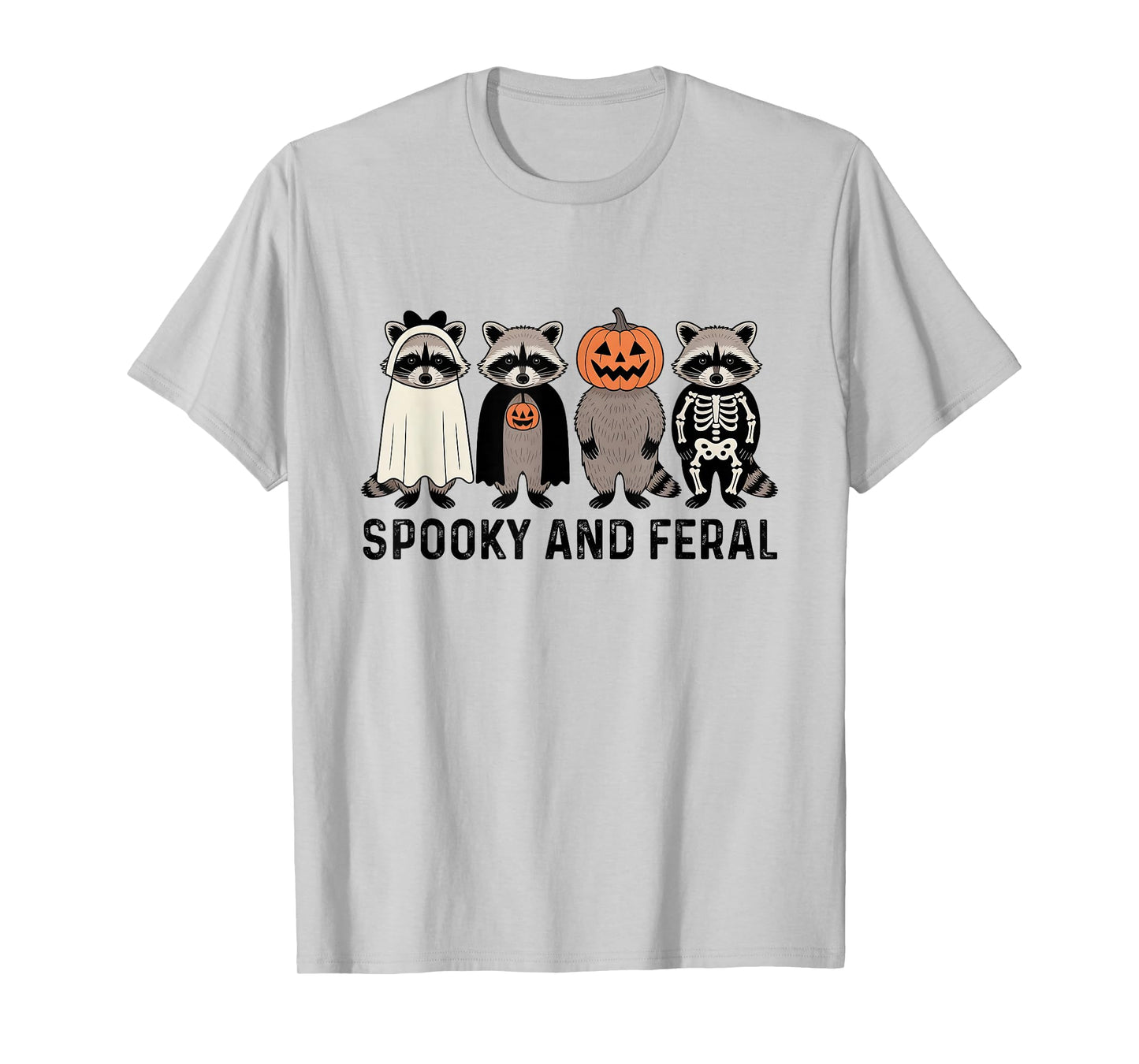 Spooky and Feral Girl Funny Halloween Cute Raccoon Men Women T-Shirt