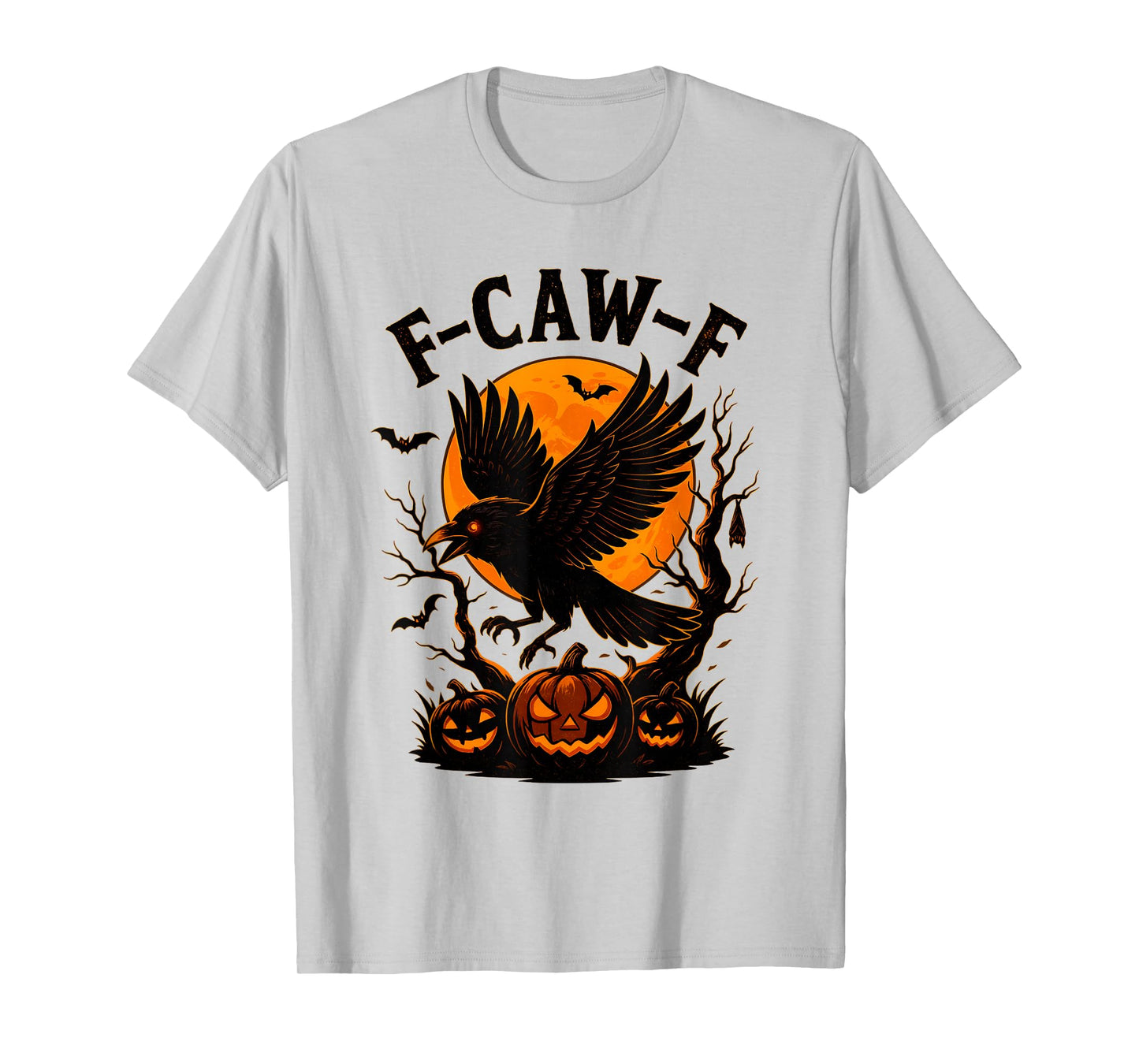 Halloween F Caw F Black Crow Funny F-Caw-F Gothic Bird Raven T-Shirt