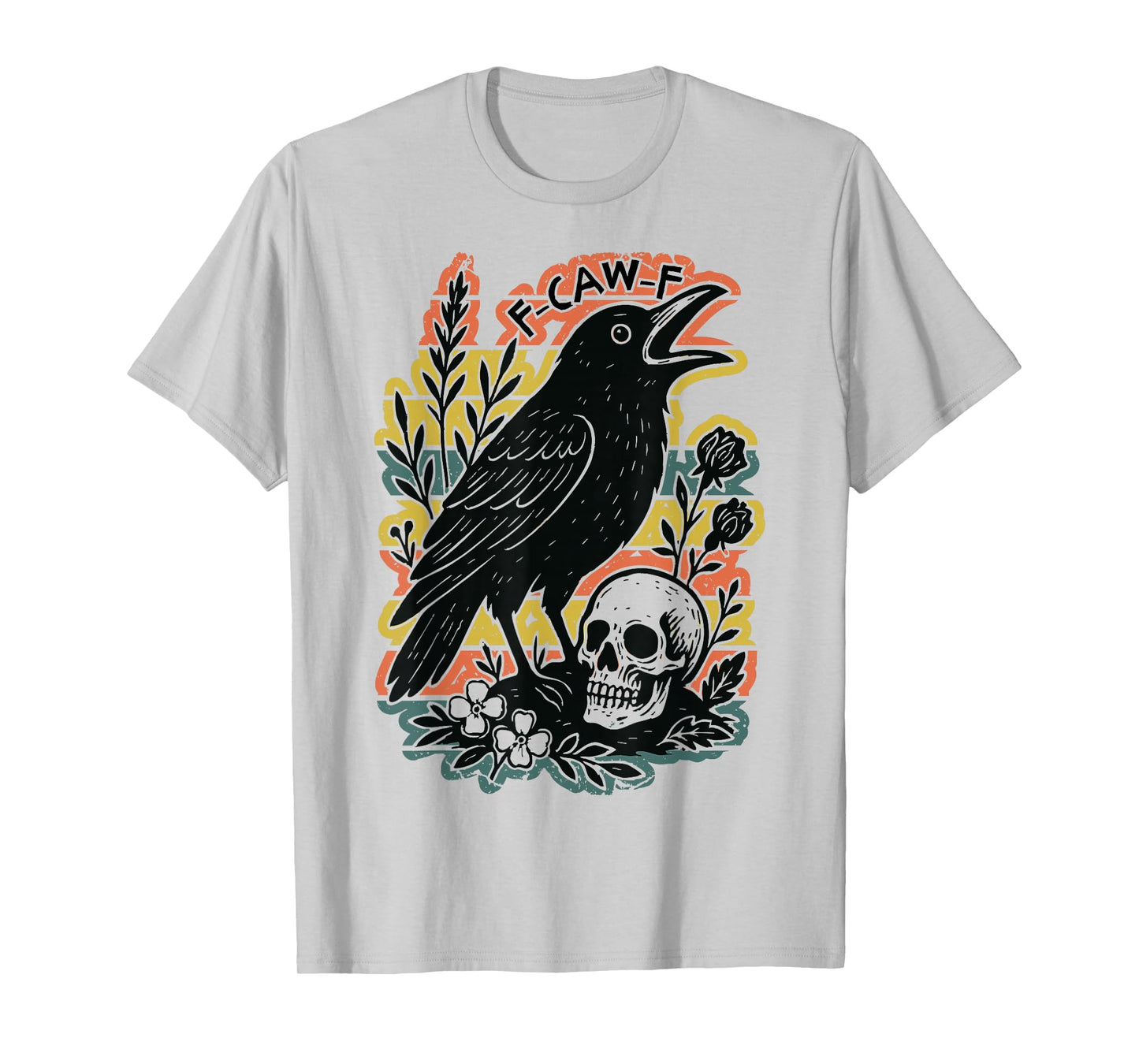 F-Caw-F Black Crow Pun Funny Black Bird Saying Meme Humor T-Shirt