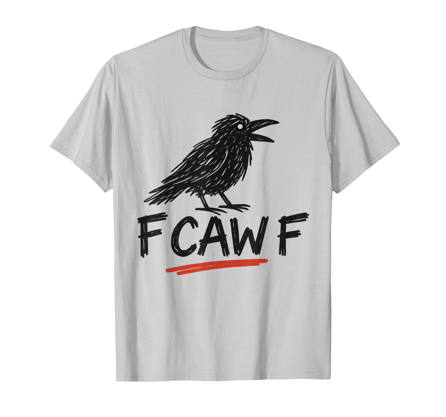 F-Caw-F Funny Crow Meme - Bird Illustration Humor T-Shirt