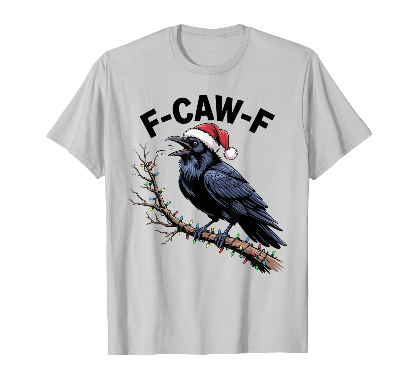 Black Crow F-Caw-F Funny Retro Christmas Lights Santa hat T-Shirt