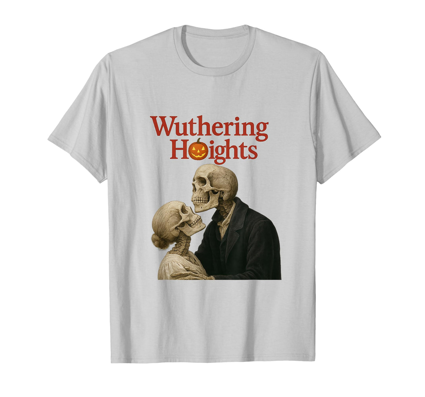 Wuthering Heights Gothic Skeleton Romance Parody T-Shirt