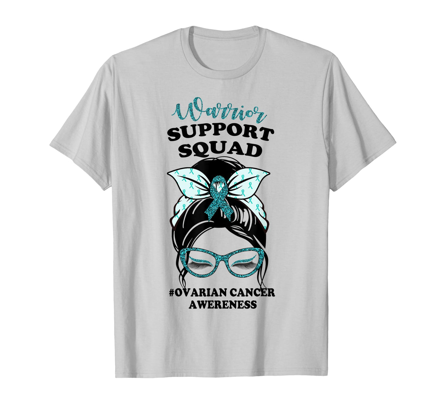 Support Squad Messy Bun Warrior Ovarian Cancer Awareness T-Shirt