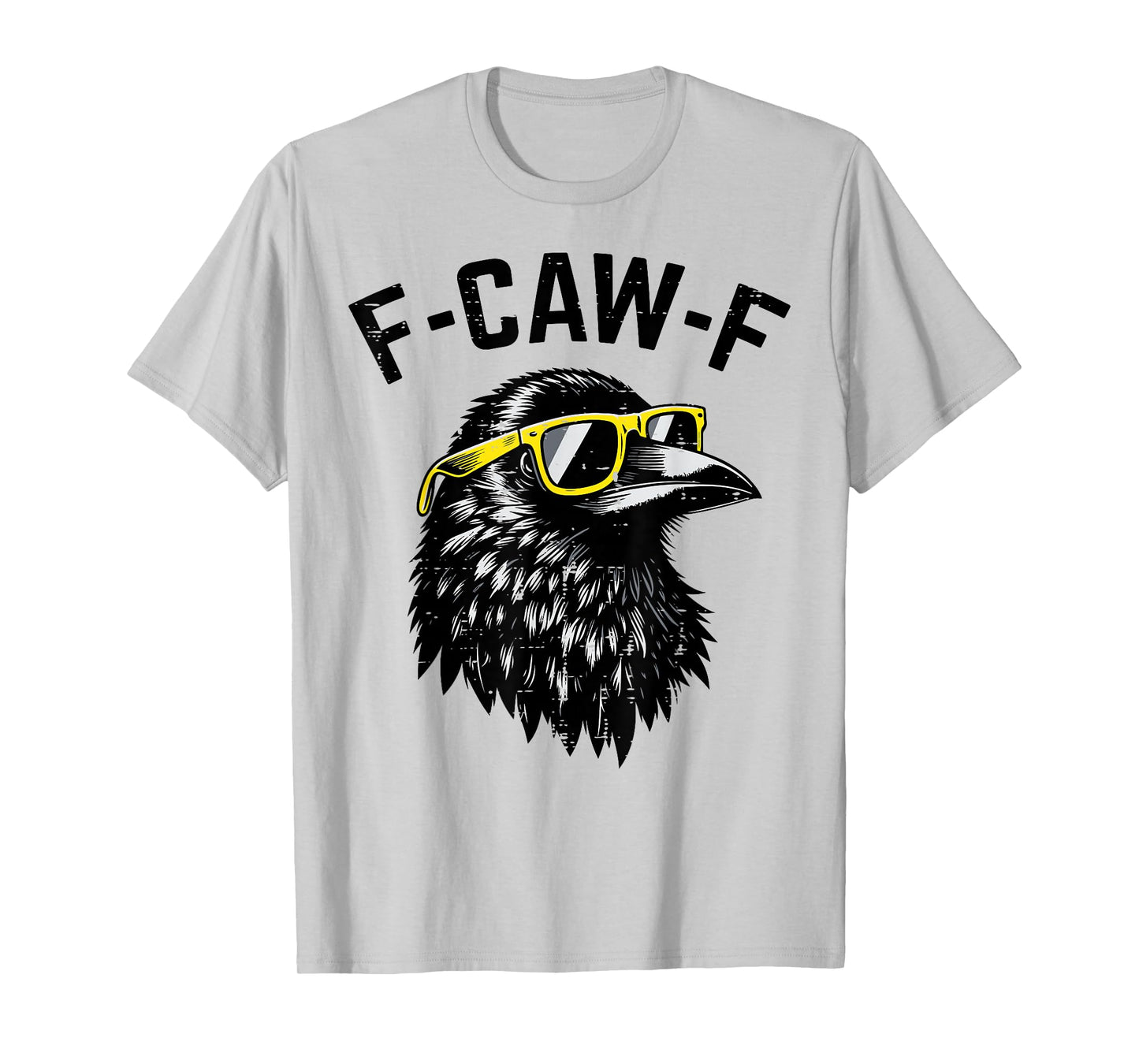 F-Caw-F FCAWF Crow Meme Funny Women Kids Boys Youth Men Teen T-Shirt